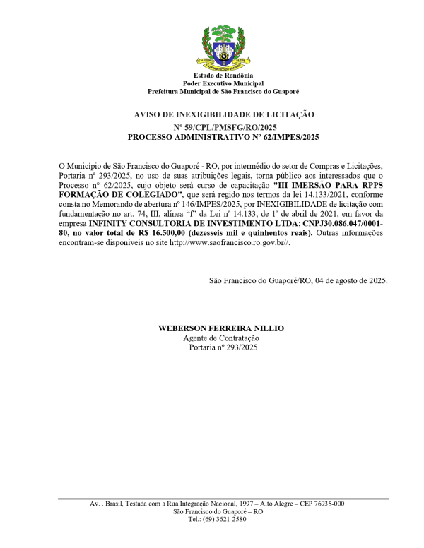 AVISO DE INEXIGIBILIDADE DE LICITAÇÃO Nº 59/CPL/PMSFG/RO/2025