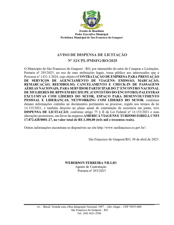 AVISO DE DISPENSA DE LICITAÇÃO  Nº 32/CPL/PMSFG/RO/2025