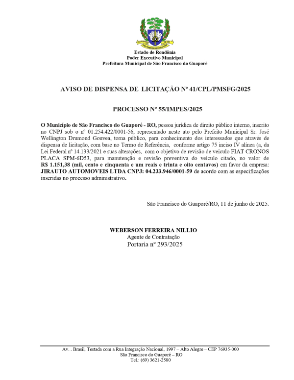 AVISO DE DISPENSA DE LICITAÇÃO Nº 41/CPL/PMSFG/2025