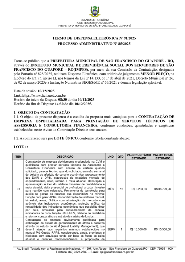 TERMO DE DISPENSA ELETR&Ocirc;NICA N&ordm; 91/2025 PROCESSO ADMINISTRATIVO N&ordm; 85/2025