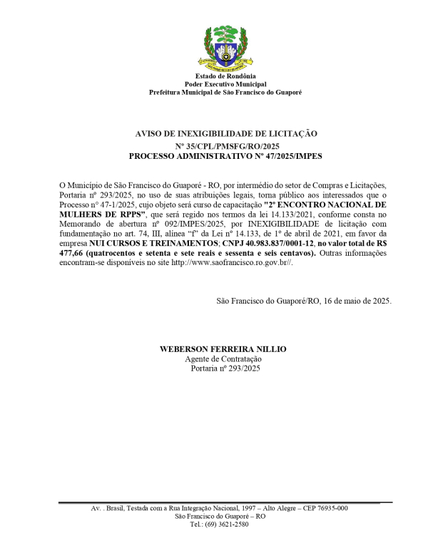 AVISO DE INEXIGIBILIDADE DE LICITAÇÃO  Nº 35/CPL/PMSFG/RO/2025